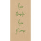 The Duni GmbH Zell.-Serv.40x40 3lg 1/8 Love green natural paper napkins (250 pieces) have a brown textured background with "live think love green" in green cursive - an ideal inspiration for eco-friendly napkins.